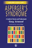 Asperger’s Syndrome: A Guide for Parents and Professionals